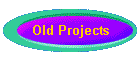 Old Projects