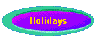 Holidays